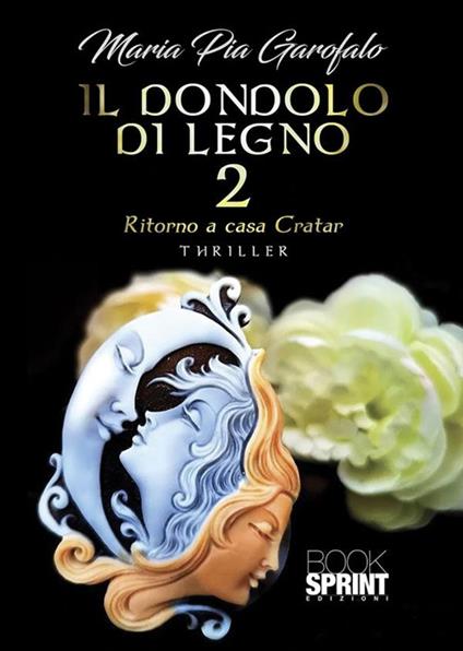 Il dondolo di legno. Vol. 2 - Maria Pia Garofalo - ebook