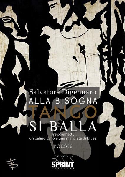 Alla bisogna tango si balla - Salvatore Digennaro - copertina