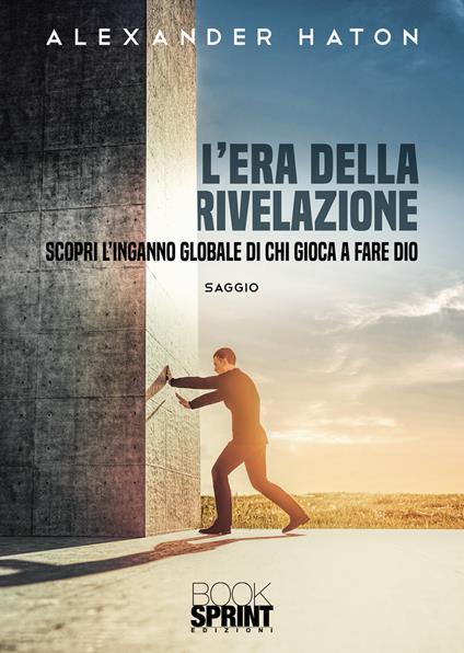 L' era della rivelazione - Alexander Haton - copertina