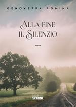 Alla fine il silenzio