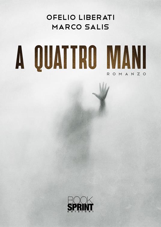 A quattro mani - Ofelio Liberati,Marco Salis - copertina