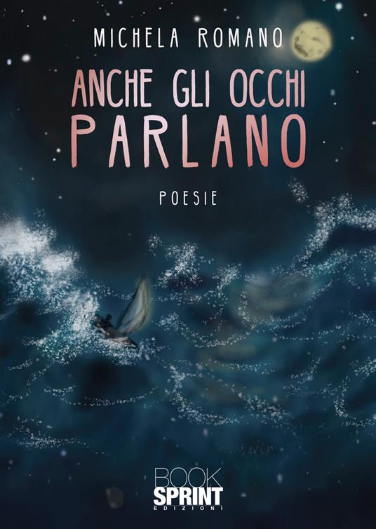 Anche gli occhi parlano - Michela Romano - copertina