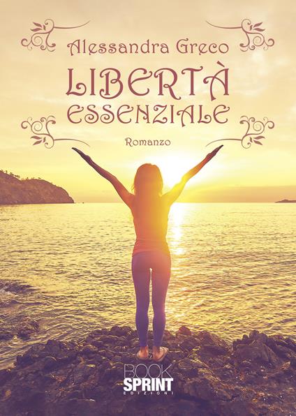 Libertà essenziale - Alessandra Greco - copertina