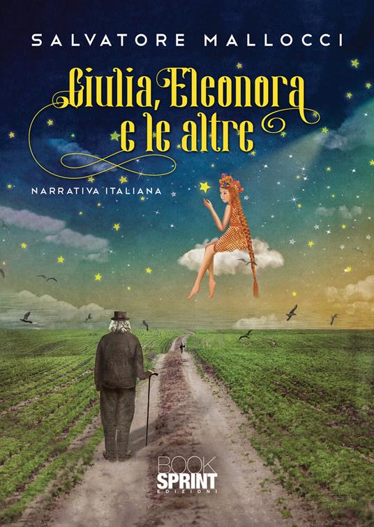 Giulia, Eleonora e le altre - Salvatore Mallocci - copertina