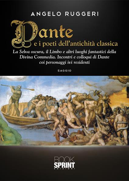 Dante e i poeti dell'antichità classica - Angelo Ruggeri - copertina