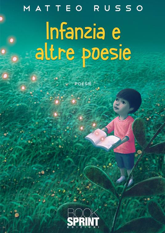 Infanzia e altre poesie - Matteo Russo - copertina