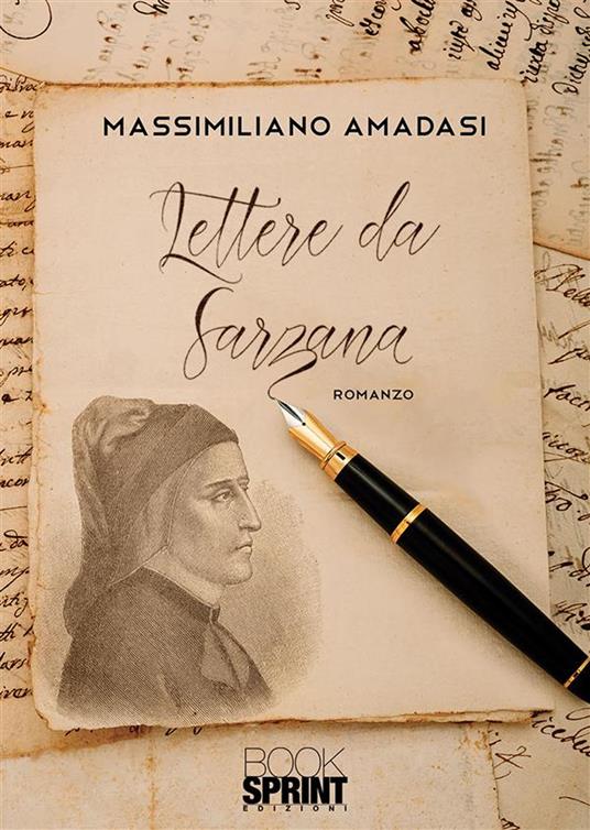 Lettere da Sarzana - Massimiliano Amadasi - ebook