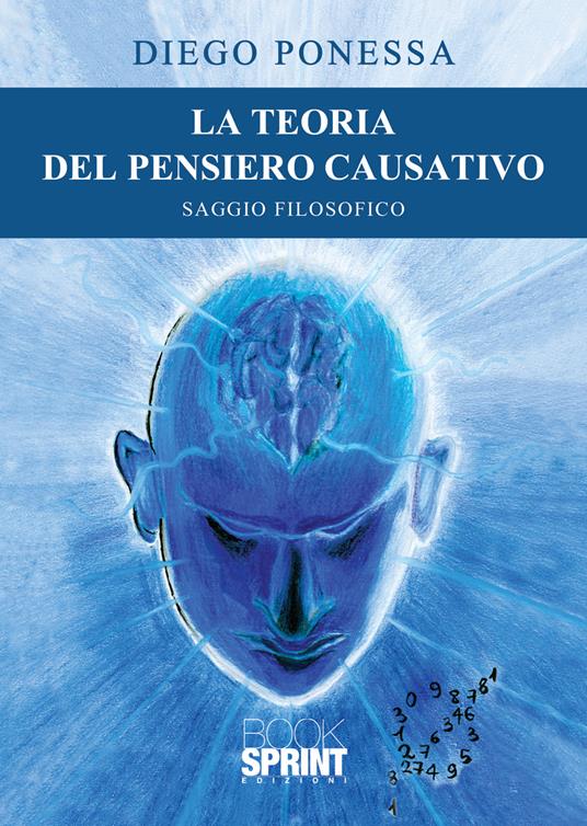 La teoria del pensiero causativo - Diego Ponessa - Libro