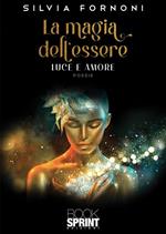 La magia dell'essere