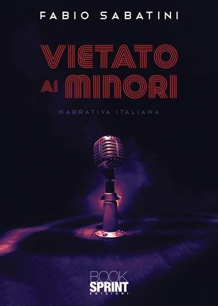 Vietato ai minori - Fabio Sabatini - copertina