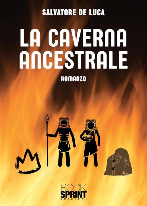 La caverna ancestrale - Salvatore De Luca - copertina