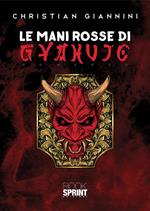 Le mani rosse di Gyakujo