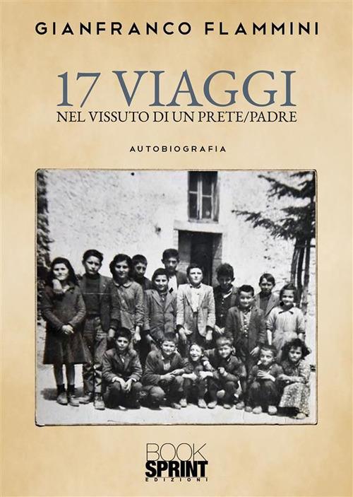 17 viaggi - Gianfranco Flammini - ebook