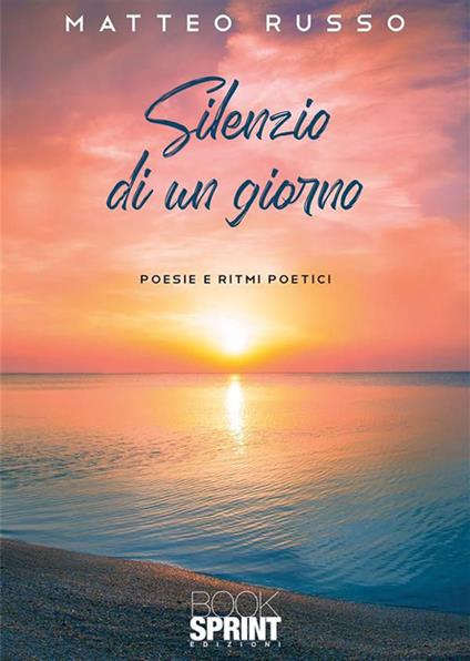 Silenzio di un giorno - Matteo Russo - ebook