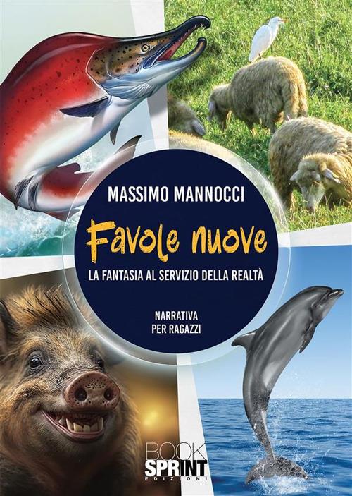 Favole nuove - Massimo Mannocci - ebook