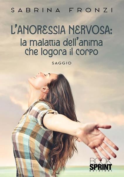 L' anoressia nervosa - Sabrina Fronzi - ebook