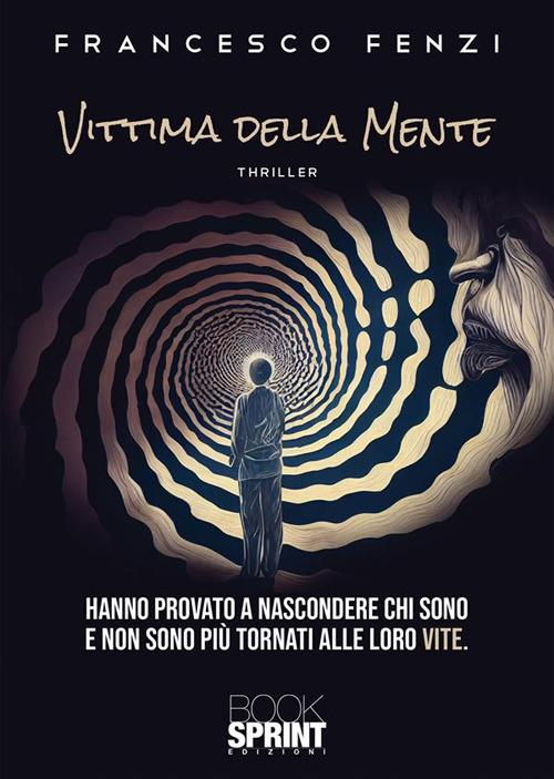 Vittima della mente - Francesco Fenzi - copertina