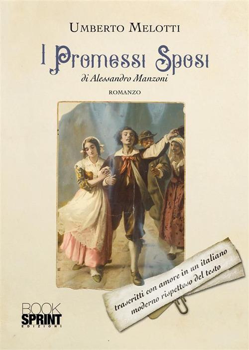 I Promessi Sposi di Alessandro Manzoni - Umberto Melotti - copertina