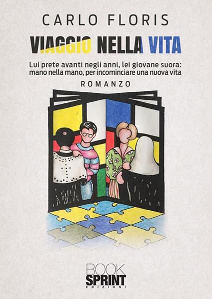 Viaggio nella vita - Carlo Floris - ebook