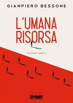 L' umana risorsa