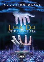 Liber dei. Opera completa