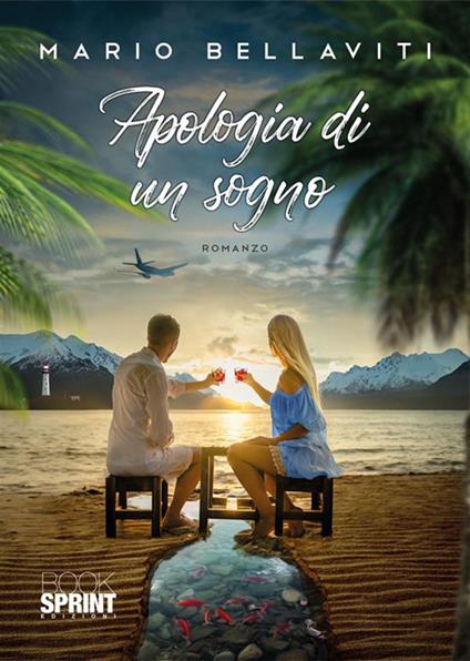 Apologia di un sogno - Mario Bellaviti - copertina