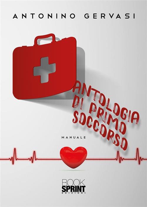 Antologia di primo soccorso - Antonino Gervasi - copertina