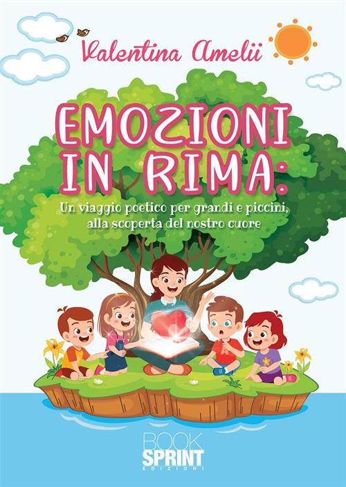 Emozioni in rima - Valentina Amelii - ebook