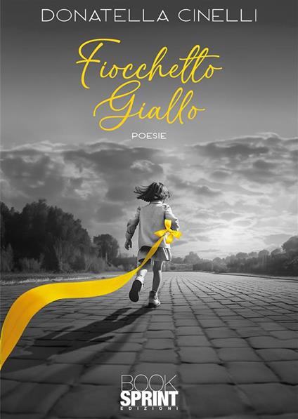Fiocchetto giallo - Donatella Cinelli - copertina
