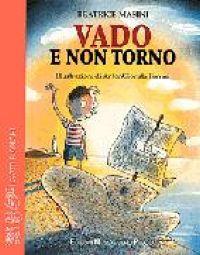 Vado e non torno - Beatrice Masini - copertina