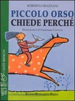 Piccolo Orso chiede perché