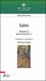 Salmi. Vol. 2: Salmi messianici 1.