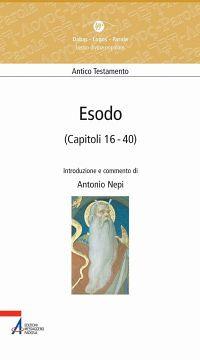 Esodo (capitoli 16-40) - Antonio Nepi - copertina