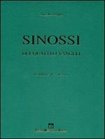 Sinossi dei quattro vangeli. Vol. 1: Testo.