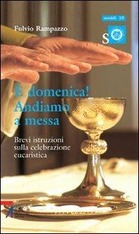 Alleluja. Il mio messalino della domenica e delle feste 2024. Anno B. Ediz.  illustrata - 9788892870727 in Liturgia, preghiere e inni