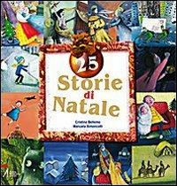 25 storie di Natale. Ediz. illustrata - Cristina Bellemo - copertina