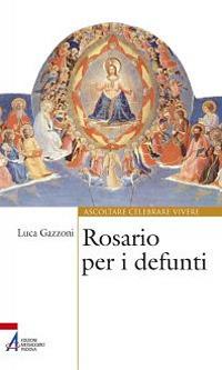 Rosario per i defunti - Luca Gazzoni - copertina