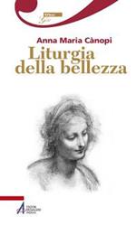 Liturgia della bellezza