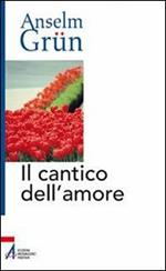 Il cantico dell'amore