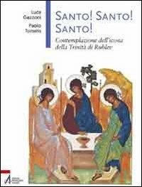 Santo! Santo! Santo! - Luca Gazzoni,Paolo Tomatis - copertina