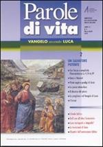 Parole di vita (2010). Vol. 2: Vangelo secondo Luca. Un Salvatore potente.