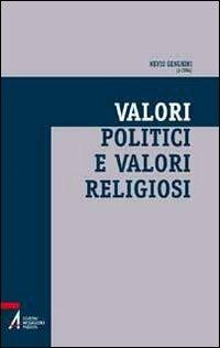 Valori politici e valori religiosi. Un ethos condiviso per la società multiculturale - copertina