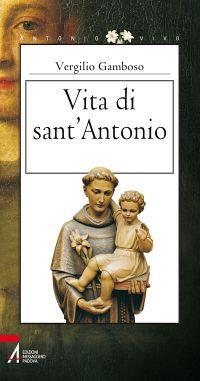 Vita di sant'Antonio - Vergilio Gamboso - copertina