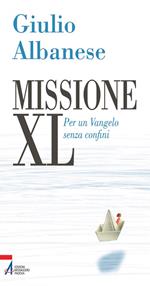 Missione XL. Per un Vangelo senza confini