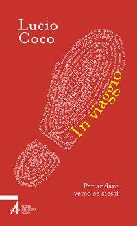 In viaggio. Per andare verso se stessi - Lucio Coco - ebook