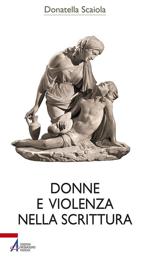 Donne e violenza nella scrittura - Donatella Scaiola - copertina
