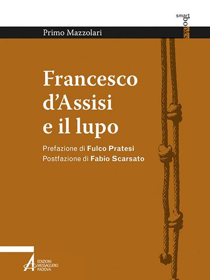 Francesco d'Assisi e il lupo - Primo Mazzolari - ebook