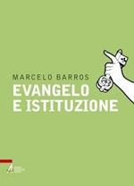 Evangelo e istituzione