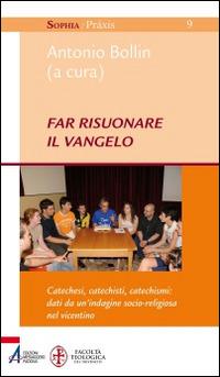 Far risuonare il Vangelo - Antonio Bollin - copertina