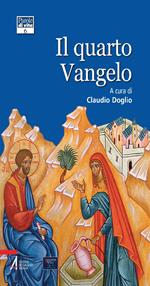 Il quarto Vangelo